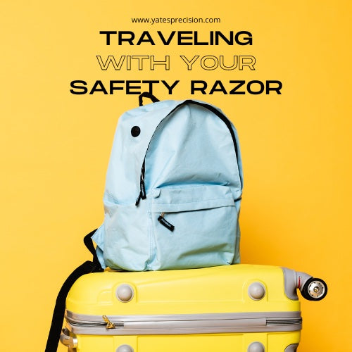 Traveling with your Safety Razor